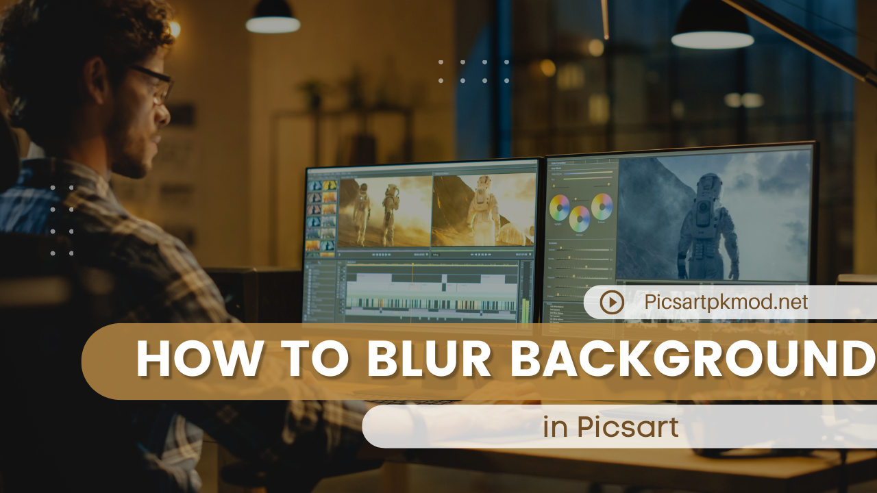 How to Blur Background in PicsArt