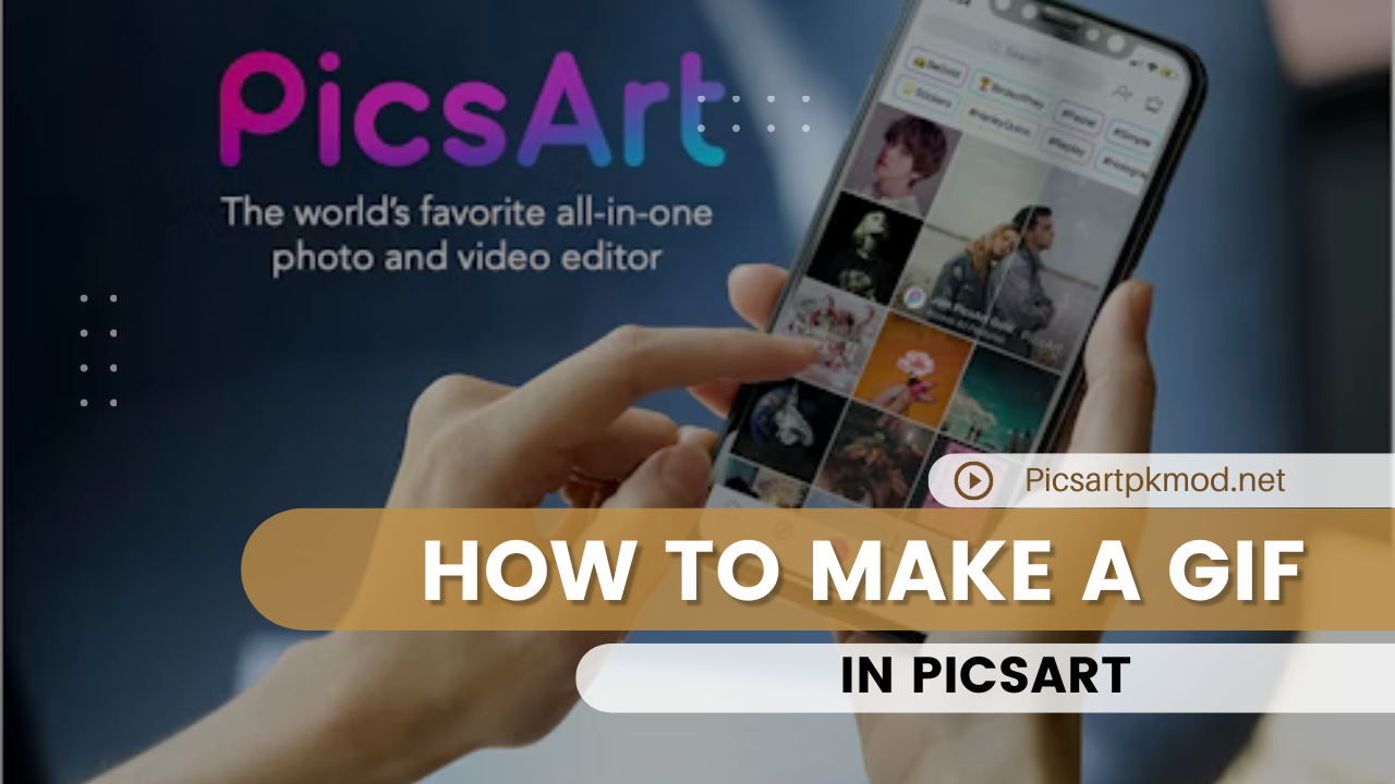 How to Make a Gif in PicsArt