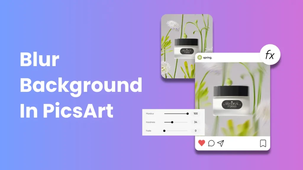 How to Blur Background in PicsArt